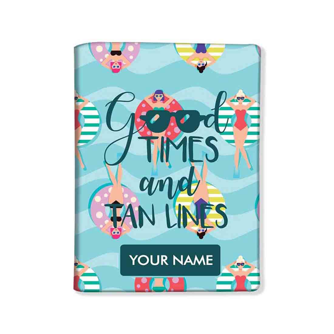 Classy Personalized Cute Passport Cover -  Good Times And Tan Lines - Image 4